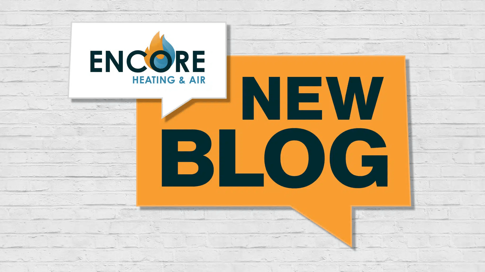 Encore Heating & Air new blog announcement graphic